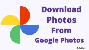 how to downoad photos from google
